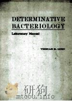DETERMINATIVE BACTERIOLOGY LABORATORY MANUAL（1959 PDF版）
