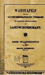 WANDTAFELN FUR DEN NATURWISSENSCHAFTLICHEN UNTERRICHT SERIE：PFLANZENKUNDE（1895 PDF版）