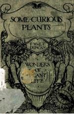 SOME CURIOUS PLANTS（ PDF版）