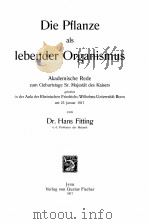 DIE PFLANZE ALS LEBENDER ORGANISMUS（1917 PDF版）