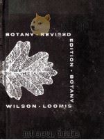 BOTANY REVISED EDITION 1957 PDF电子版封面 CARL L. WILSON AND WALTER E. L