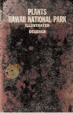 FERNS AND FLOWERING PLANTS OF HAWAII NATIONAL PARK（1930 PDF版）
