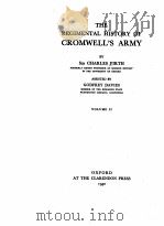 THE REGIMENTAL HISTORY OF CROMWELL‘S ARMY VOLUME II 1940 PDF电子版封面 CHARLES FIRTH