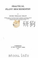 PRACTICAL PLANT BIOCHEMISTRY（1923 PDF版）