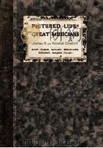 PICTURED LIVES OF GREAT MUSICIANS（1924 PDF版）