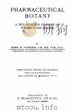 PHARMACEUTICAL BOTANY A TEXT-BOOK FOR STUDENTS OF PHARMACY AND SCIENCE（1921 PDF版）