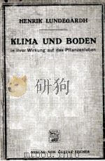 KLIMA UND BODEN IN IHRER WIRKUNG AUF DAS PFLANZENLEBEN（1925 PDF版）