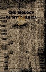 THE BIOLOGY OF MYCORRHIZA 1959 PDF电子版封面 J.L. HARLEY