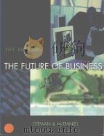 THE BEST OF THE FUTURE OF BUSINESS PDF电子版封面 0324183747 Lawrence J.Gitman Carl McDani