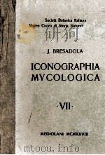 ICONOGRAPHIA MYCOLOGICA VII PDF电子版封面 J. BRESADOLA