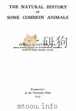 THE NATURAL HISTORY OF SOME COMMON ANIMALS（1913 PDF版）