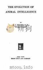 THE EVOLUTION OF ANIMAL INTELLIGENCE（1911 PDF版）