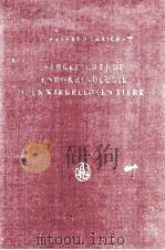 VERGLEICHENDE ENDOKRINOLOGIE DER WIRBELLOSEN TIERE 1964 PDF电子版封面