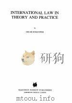 INTERNATIONAL LAW IN THEORY AND PRACTICE 1991 PDF电子版封面 0792310241