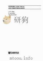 EPISTEMIC LOGIC FOR AI AND COMPUTER SCIENCE 1995 PDF电子版封面 052146014X