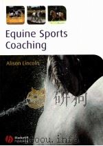 Equine Sports Coaching PDF电子版封面 9781405179621