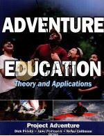 ADVENTURE EDUCATION Project Adventure     PDF电子版封面  9780736061797   
