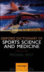 The Oxford Dictionary of Sports Science & Medicine PDF电子版封面 0198568509