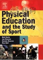 Physical Education and the Study of Sport PDF电子版封面 0723433755
