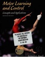 MOTOR LEARNING AND CONTROL CONCEPTS AND APPLICATIONS SEVENTH EDITION PDF电子版封面 0072557222 Richard A.Magill