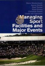 Managing Sport Facilities and Major Events PDF电子版封面 0415401097