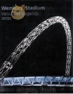 Wembley Stadium Venue of Legends（ PDF版）