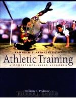 Arnheim‘s Principles of Athletic Training A Competency-Based Approach PDF电子版封面 0072641756