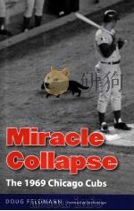 Miracle Collapse:The 1969 Chicago Cubs（ PDF版）
