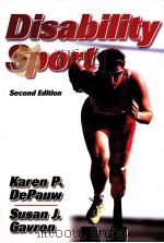 Disability Sport:second edition PDF电子版封面 0736046380 Karen P.DePauw Susan J.Gavron