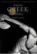 Ancient Greek Athletics PDF电子版封面 0300115296 Stephen G.Miller