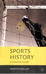 Sports History:A Practical Guide PDF电子版封面 1403940754 Martin Polley