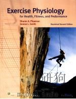 Exercise Physiology for Health,Fitness,and Performance Second Edition PDF电子版封面 9780781792073 Sharon A.Plowman Denise L.Smi