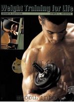 Weight Training for life Eighth Edition PDF电子版封面 0495012750 James L.Hesson