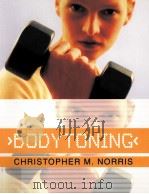 BODYTONING CHRISTOPHER M. NORRIS PDF电子版封面 0713661720