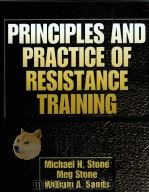 Principles and Practice of Resistance Training PDF电子版封面 9780880117067 Michael H.Stone,PhD Meg Stone