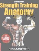 Strength Training Anatomy SECOND EDITION PDF电子版封面 9780736063685