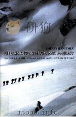 Life and Death on Mt.Everest PDF电子版封面 0691074488 SHERRY B.ORTNER