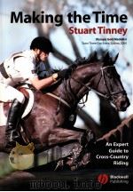 Making the Time An Expert Guide to Cross Country Riding PDF电子版封面 1405102926 Stuart Tinney