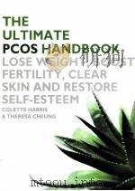 THE ULTIMATE PCOS HANDBOOK COLETTE HARRIS & THERESA CHEUNG PDF电子版封面 0007213255