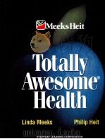 Totally Awesome Health PDF电子版封面 1886693684