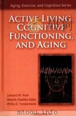 Active Living  Cognitive Functioning and Aging（ PDF版）