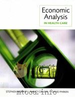 Economic Analysis in Health Care PDF电子版封面 9780470016855