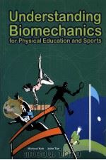 Understanding Biomechanics For Physical Education and Sports（ PDF版）