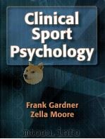 Clinical Sport Psychology PDF电子版封面 0736053050