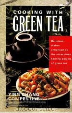 Cooking with Green Tea PDF电子版封面 1583330658