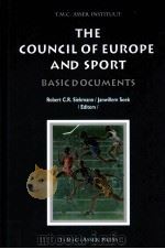 The Council of Europe and Sport Basic Documents PDF电子版封面 9067042390 Robert C.R.Siekmann and Janwil