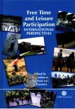 Free Time and Leisure Participationp:International Perspertives PDF电子版封面 0851996205 Grant Cusbman A.J.Veal and Ji