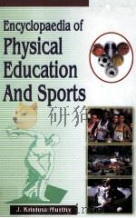 Encyclopaedia of Physical Education And Sports 4 PDF电子版封面 8171699308