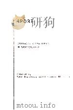 SPORT Critical Concepts in Sociology Volume Ⅰ Approaches to the Study of Sport PDF电子版封面 0415262933