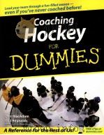 Coaching Hockey for dummies PDF电子版封面 0470836857